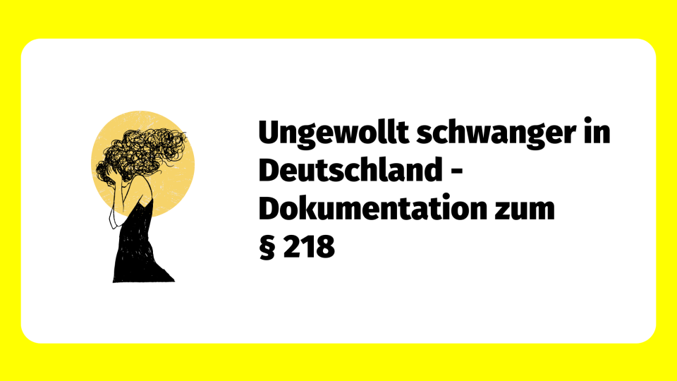 Frauensilhouette mit Text: Ungewollt schwanger in Deutschland